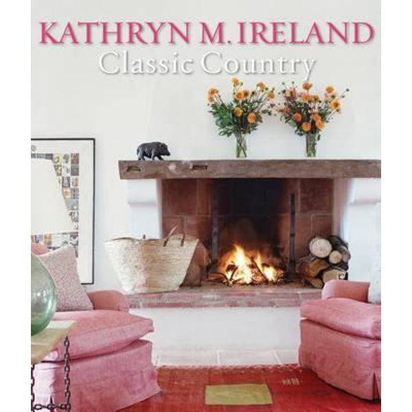 Classic Country by Kathryn Ireland